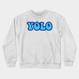 YOLO sticker Crewneck Sweatshirt